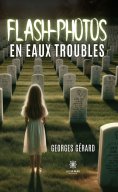 eBook: Flash-photos en eaux troubles