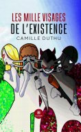 eBook: Les mille visages de l’existence