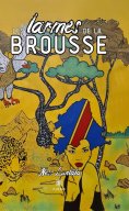 eBook: Les larmes de la brousse