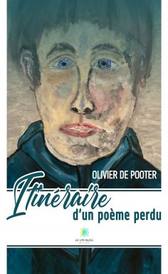 eBook: Itinéraire d’un poème perdu