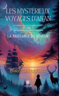 eBook: Les mystérieux voyages d’Anan - Tome 1