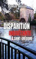 eBook: Disparition inquiétante à Saint-Grégoire