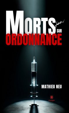eBook: Morts sur ordonnance