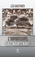 eBook: L’importemps sait maintenant