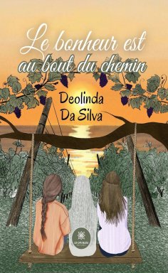 eBook: Le bonheur est au bout du chemin