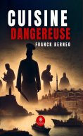 eBook: Cuisine dangereuse