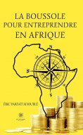 eBook: La boussole pour entreprendre en Afrique