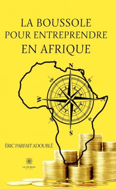 eBook: La boussole pour entreprendre en Afrique