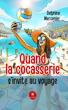 eBook: Quand la cocasserie s’invite au voyage