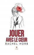 eBook: Jouer avec le cœur