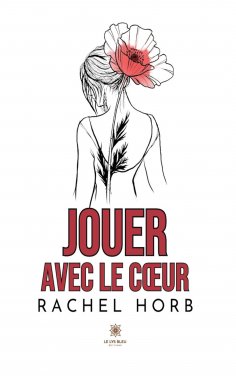 eBook: Jouer avec le cœur