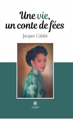 eBook: Une vie, un conte de fées