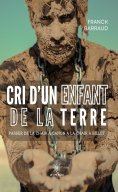 ebook: Cri d’un enfant de la terre
