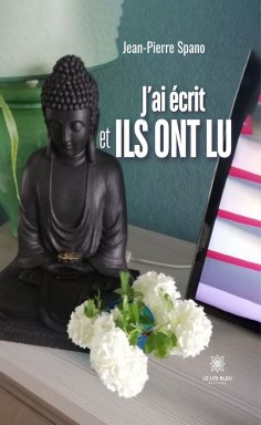 ebook: J’ai écrit et ils ont lu