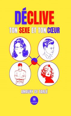 eBook: Déclive ton sexe et ton cœur