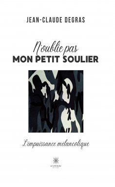 ebook: N’oublie pas mon petit soulier