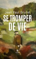 eBook: Se tromper de vie