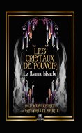 eBook: Les cristaux de pouvoir