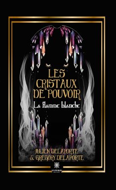 eBook: Les cristaux de pouvoir
