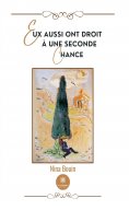 eBook: Eux aussi ont droit à une seconde chance