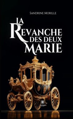 ebook: La revanche des deux Marie