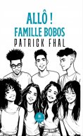 eBook: Allô ! Famille Bobos