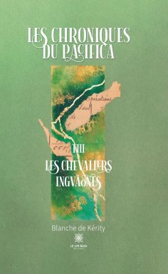 eBook: Les chroniques du Pacifica - Tome 3