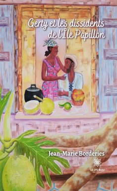 eBook: Gerty et les dissidents de l’île Papillon