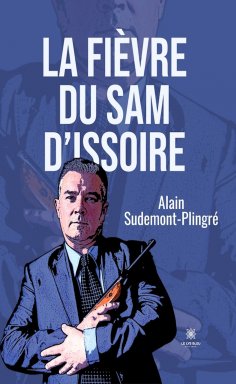 eBook: La fièvre du Sam d’Issoire