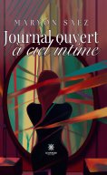 eBook: Journal ouvert à ciel intime