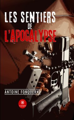 eBook: Les sentiers de l’apocalypse