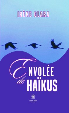 eBook: Envolée de haïkus