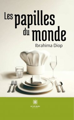 eBook: Les papilles du monde