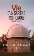 eBook: Vie d’un Sapiens astronome