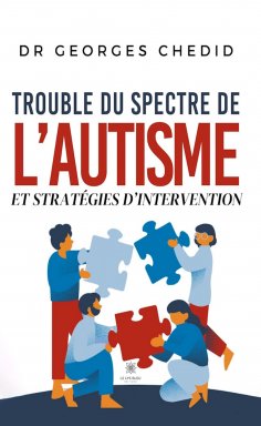 eBook: Trouble du spectre de l’autisme et stratégies d’intervention