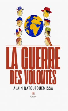 eBook: La guerre des volontés
