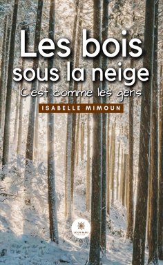 eBook: Les bois sous la neige