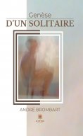 eBook: Genèse d’un solitaire