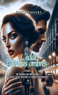eBook: L’éclat de mes ombres - Tome 1
