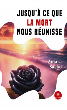 eBook: Jusqu’à ce que la mort nous réunisse