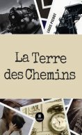 eBook: La terre des chemins