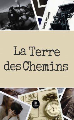 eBook: La terre des chemins