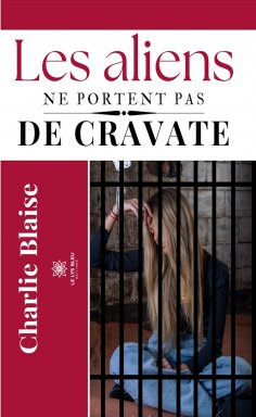 ebook: Les aliens ne portent pas de cravate