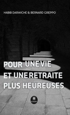 eBook: Pour une vie et une retraite plus heureuses
