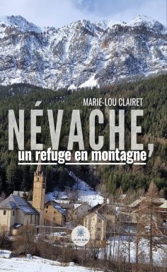 eBook: Névache, un refuge en montagne