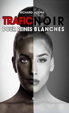 eBook: Trafic noir pour reines blanches