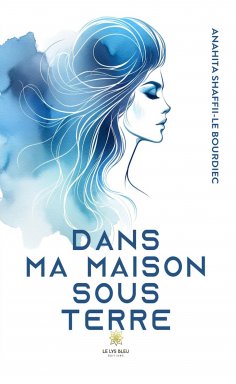 eBook: Dans ma maison sous terre