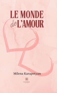 ebook: Le monde de l’amour