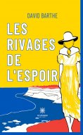 eBook: Les rivages de l’espoir