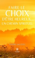 eBook: Faire le choix d’être heureux…